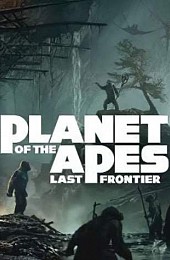 Planet of the Apes: Last Frontier