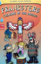 Pranksters: Treasure of the Indians