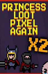 Princess.Loot.Pixel.Again x2