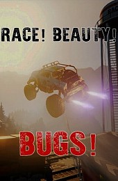 Race! Beauty! Bugs!