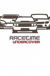 RaceTime: Undercover