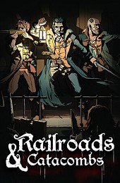 Railroads and Catacombs