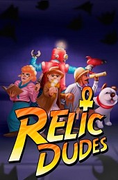 Relic Dudes