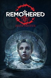 Remothered: Broken Porcelain