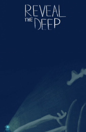 Reveal The Deep