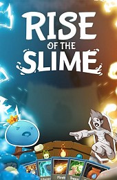 Rise of the Slime