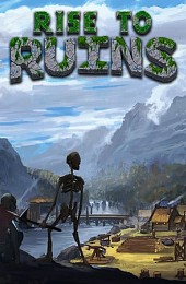 Rise to Ruins