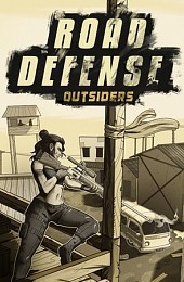 Road Defense: Outsiders