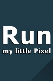 Run, my little pixel