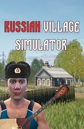 russian Village Simulator