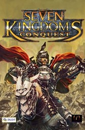 Seven Kingdoms: Conquest