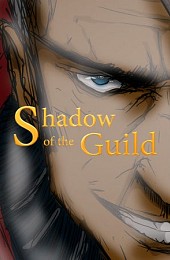 Shadow of the Guild