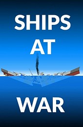 SHIPS AT WAR