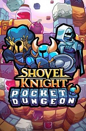 Shovel Knight Pocket Dungeon