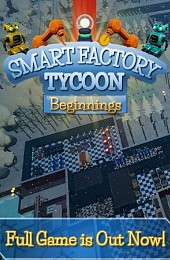 Smart Factory Tycoon: Beginnings