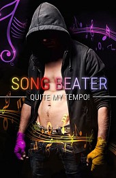 Song Beater: Quite My Tempo!