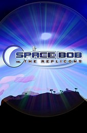 Space Bob vs. The Replicons