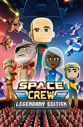 Space Crew: Legendary Edition