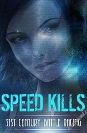 Speed Kills