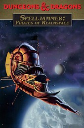 Spelljammer: Pirates of Realmspace