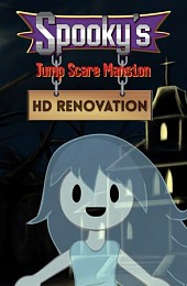 Spooky's Jump Scare Mansion: HD Renovation