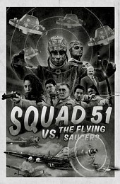 Squad 51 vs. the Flying Saucers