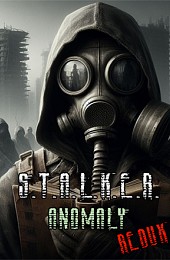 STALKER Anomaly Redux