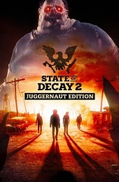 State of Decay 2: Juggernaut Edition