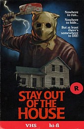 Stay Out of the House