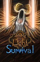 Striving for Light: Survival