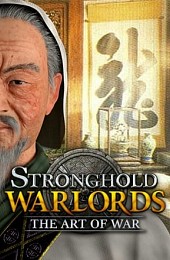 Stronghold: Warlords - The Art of War Campaign