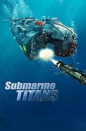 Submarine Titans