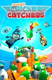 Super Chicken Catchers