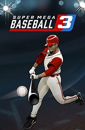 Super Mega Baseball 3