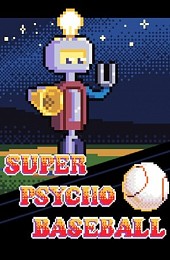 Super Psycho Baseball