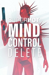 SUPERHOT: MIND CONTROL DELETE