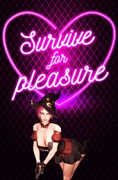 Survive 4 Pleasure