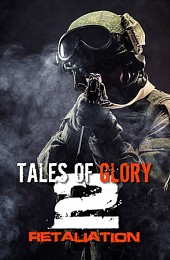 Tales Of Glory 2 - Retaliation