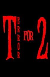 Terror for Two