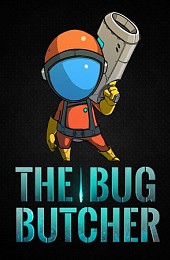 The Bug Butcher