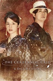 The Centennial Case: A Shijima Story