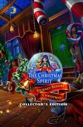 The Christmas Spirit: Journey Before Christmas Collector's Edition