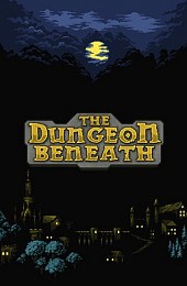 The Dungeon Beneath