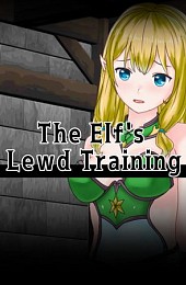 The Elf's Lewd Training