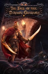 The Fall of the Dungeon Guardians - Enhanced Edition