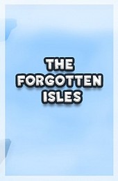 The Forgotten Isles