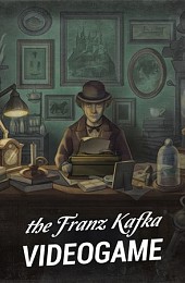 The Franz Kafka Videogame