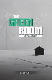 The Green Room Experiment (Episode 1)