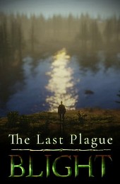 The Last Plague: Blight