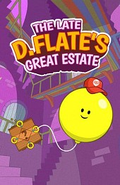 The Late D. Flate's Great Estate